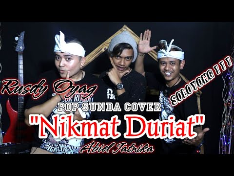 COVER POP SUNDA II ABIEL JATNIKA FEATURING RUSDY OYAG II NIKMAT DURIAT