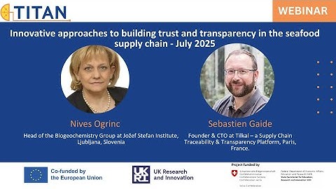 TITAN webinar: Innovative approaches to building trust and transparency in the seafood supply chain