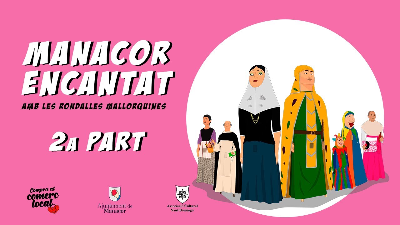 Manacor Encantat 2023 (2a Part)