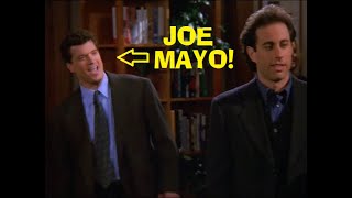 Seinfeld loves Joe Mayo