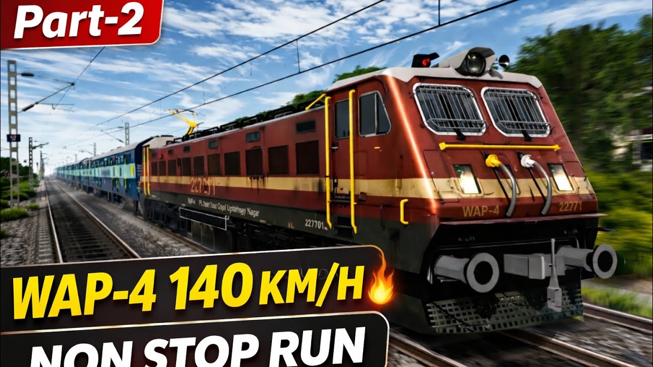WAP-4 Non-Stop Return Run 🚆  Rajendra Nagar–Danapur | ICF Coupling + 140 km/h Train Simulator Part-2