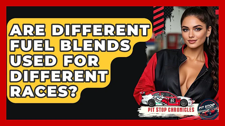 Are Different Fuel Blends Used For Different Races? - Pit Stop Chronicles
