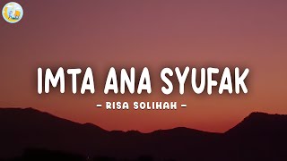 IMTA ANA SYUFAK - RISA SOLIHAH (LIRIK ARAB DAN TERJEMAHAN)