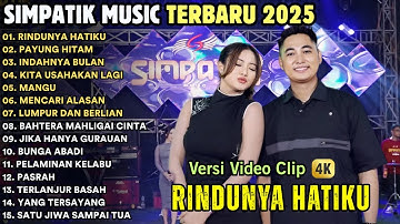RINDUNYA HATIKU - INDAHNYA BULAN - SIMPATIK MUSIC FULL ALBUM TERBARU 2025 || IRWAN KRISDIANTO