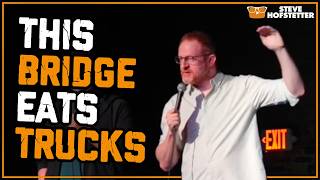 Big Penny: The Truck Eating Bridge - Steve Hofstetter