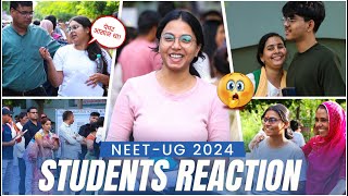 NEET-UG 2024 Students Reaction | Know level of Exam 😊 Easy or Hard 😔| Student Review
