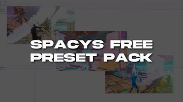 Spacys Free ULTIMATE Preset Pack.. (Edit Like LMGK, Numby, Yarn, Penguin, Xan + More)