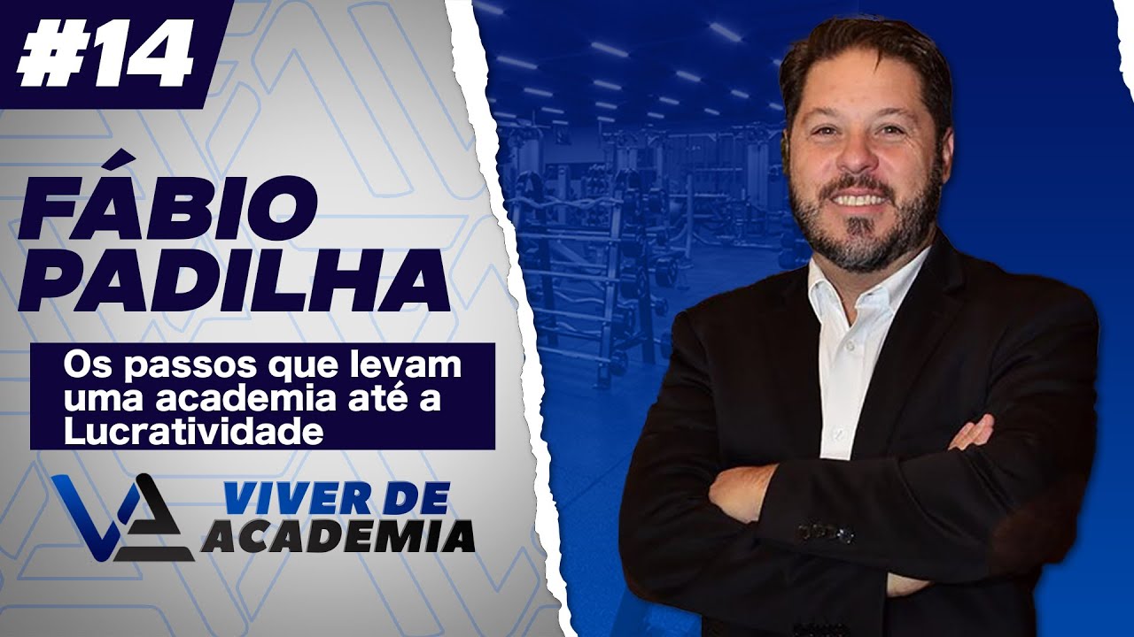 OS PASSOS QUE LEVAM UMA ACADEMIA A LUCRATIVIDADE - Viver de Academia #14