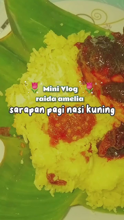 sarapan nasi kuning khas banjarmasin