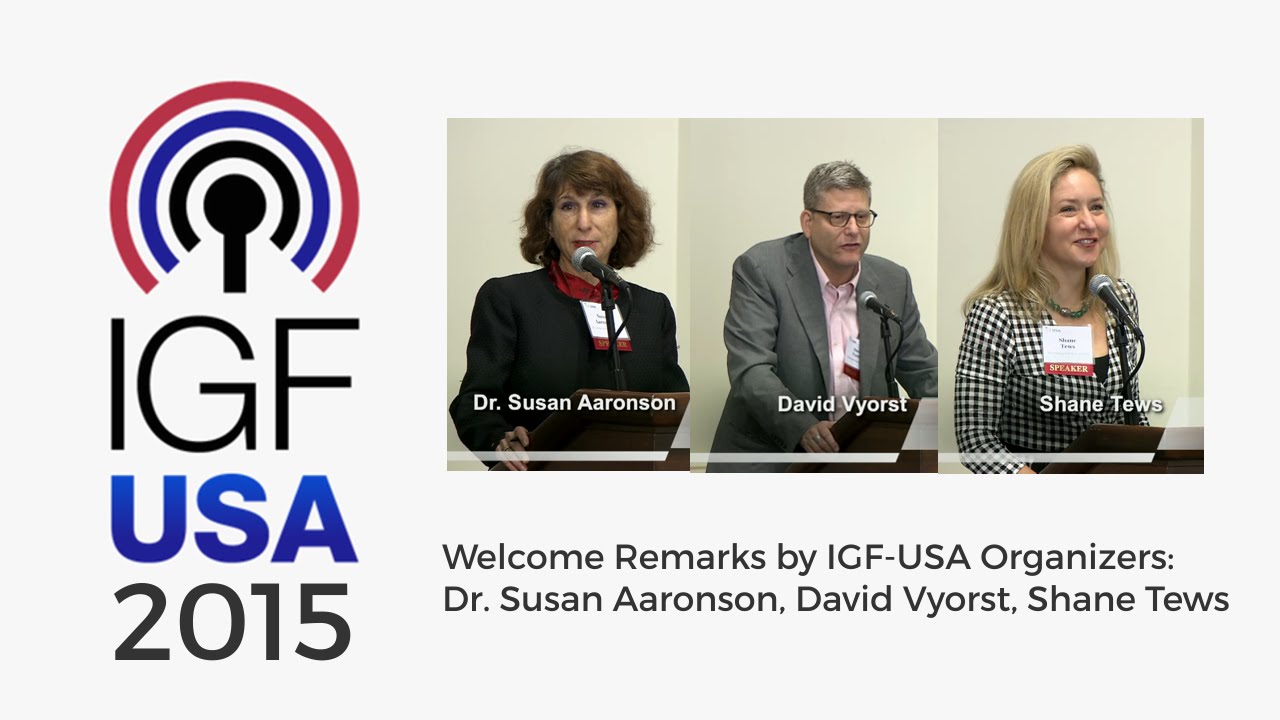 internet explorer for mac IGF-USA 2015 Welcome Remarks by IGF-USA Organizers