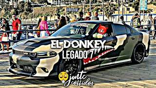 Legado 7 El Donkey (✓•CORRIDOS 2019•✓) (√•Link De descarga•√)