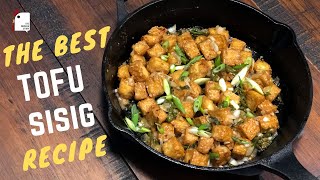 TIPID, HEALTHY AT BUDGET FRIENDLY NA ULAM! TOFU SISIG | The Chicken Story