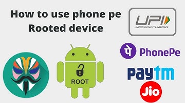 How to use phone pe, google pay rooted device,jio apps and meeting apps