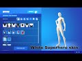 How to get the white superhero skin