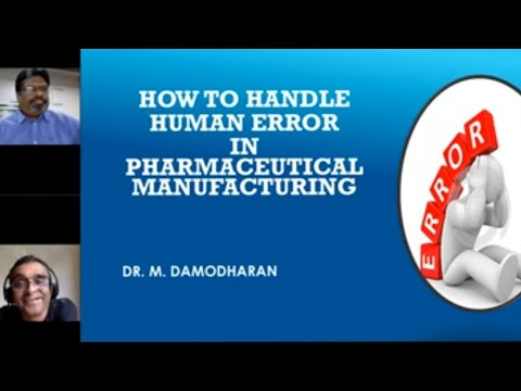 Damodharan M speaks on “How to handle Human errors in Pharmaceutical Manufacturing”.