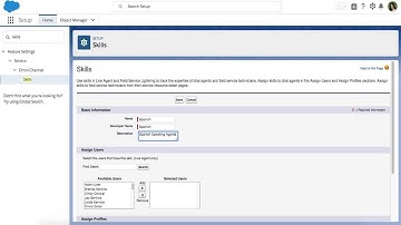 Service Cloud: Omni-Channel Skills-Based Routing