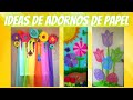 Ideas de Adornos de Papel para Primavera / Paper Decoration Ideas for Spring