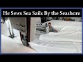 He Sews Sea Sails By The Seashore - Episode 267 - Acorn to Arabella: Journey of a Wooden Boat