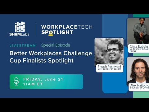 WorkplaceTech Spotlight Special Episode - BWCC 2024 Finalists Spotlight