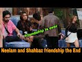 Neelam Giri and Shahbaz friendship is Over | Bigg Boss 19 