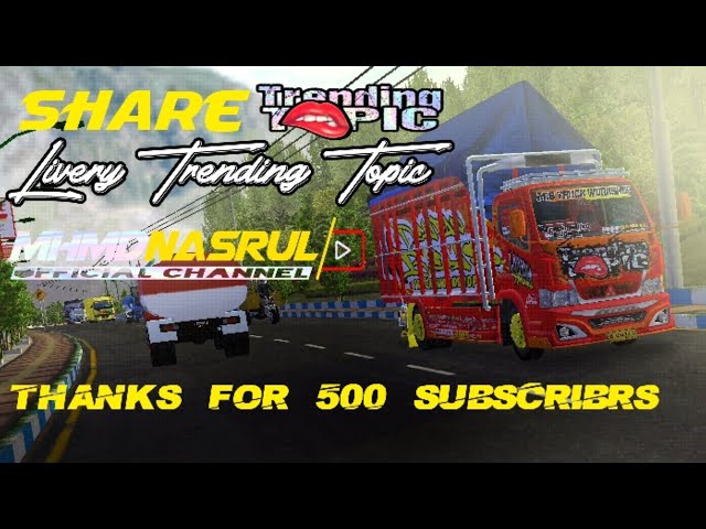 SHARE LIVERY s4 TRENDING TOPIC SPECIAL 500 SUBSCRIBE //MHMD NASRUL// class=