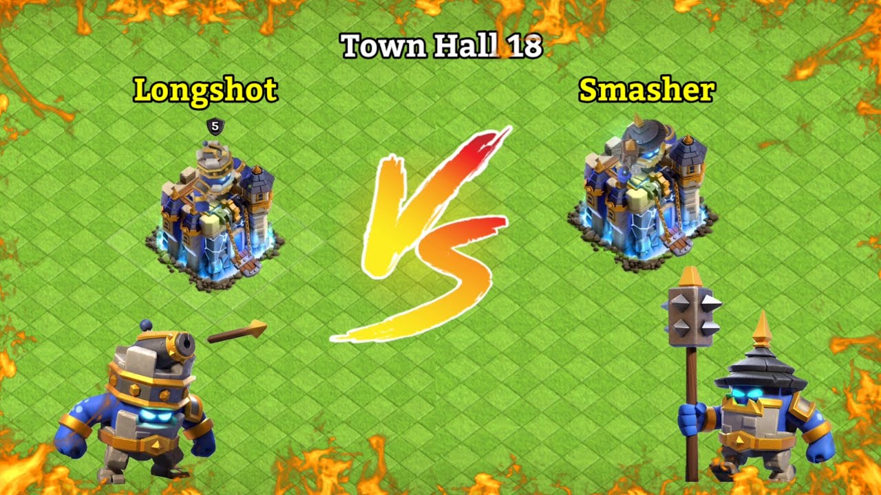 TH 18 Smasher VS Longshot | Clash Of Clans |
