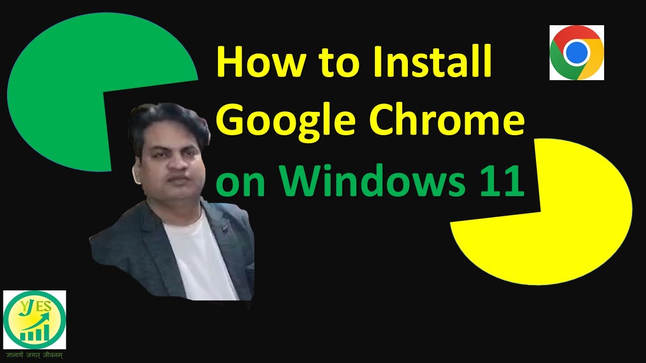 Installing Google Chrome on Windows 11 - YouTube