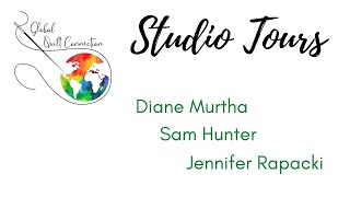 Virtual Quilt Teacher Studio Tours: Diane Murtha, Sam Hunter, Jennifer Rapacki