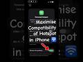 Turn on/off maximise compatibility off hotspot in iPhone personal hotspot setting in iOS 26 !!