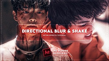 smooth directional blur + shake | after effects tutorial
