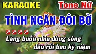Karaoke Tình Ngăn Đôi Bờ Nhạc Sống Tone Nữ | Hoài Phong Organ