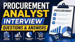 Full Procurement Analyst Interview Questions and Answers News