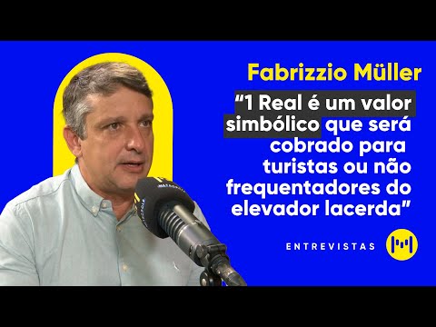 Fabrizzio Müller fala sobre a reabertura do elevador lacerda