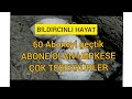 Bldrcnl hayat 60 aboneyi getik abone olan herkese ok teekkrler 