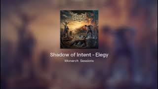 Shadow of Intent - Elegy Full Album