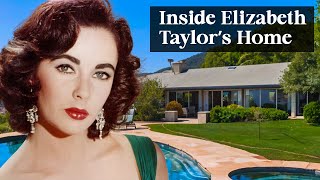 Inside Elizabeth Taylor's $11 Million Beverly Hills Dream Home! Wealth