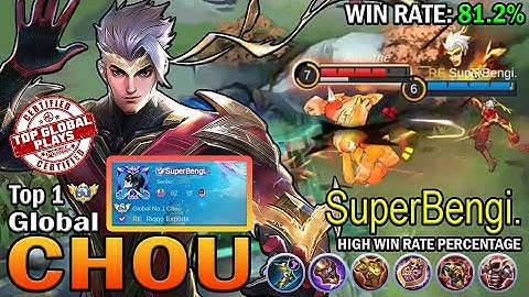 CHOU TOP 1 GLOBAL SuperBengi. | HIGH WIN RATE PERCENTAGE | MOBILE LEGENDS