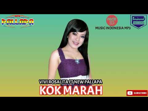 Vivi Rosalita Ft New Pallapa - Kok Marah [ Official Music Mp3