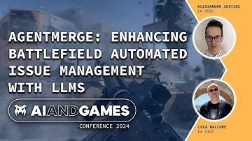AgentMerge: Enhancing Battlefield Issue Management with LLMs | AI and Games Conference 2024