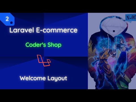 Laravel E-commerce: [2] Welcome Layout