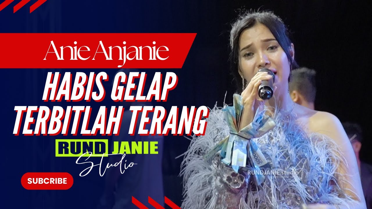 Habis Gelap Terbitlah Terang - Anie Anjanie (Live Cover) RUNDJANIE STUDIO