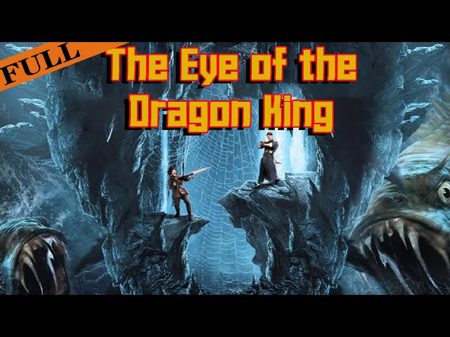 [MULTI SUB] FULL Movie The Eye of the Dragon King | #Fantasy #YVision class=