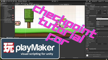 Playmaker Checkpoints Tutorial in Unity