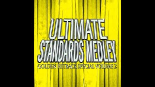 Ultimate Standards Medley: Golden Hitback Specials Volume 2, Part 2