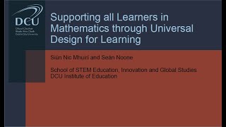 Supporting all learners in mathematics through UDL Final