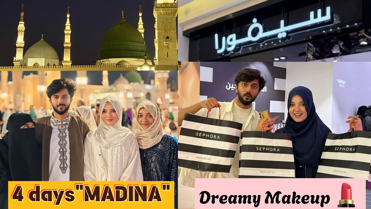 Madina Main Roza-e-Rusool(S.W) Ki Ziyarat 😭 | SEPHORA MAIN ITNA MEHNGA MAKEUP 😱 4000 Riyal ‼️