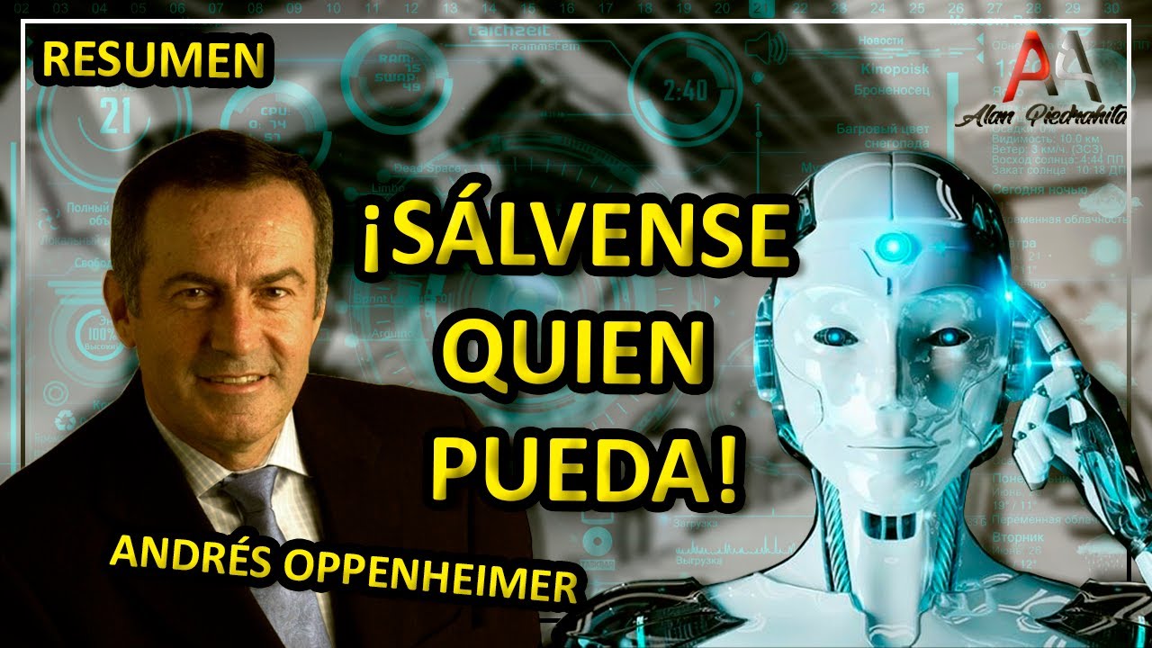 SÁLVESE QUIEN PUEDA de Andrés Oppenheimer // (resumen libro) - YouTube