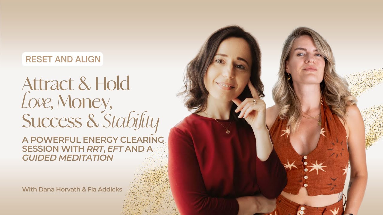 Atrract & Hold Love, Money, Succes & Stability | EFT. RRT & Guided Meditation Session 💫
