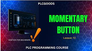 IGNITION Momentary Button Tutorial (Start Motor) - MOMENTARY BUTTON | SCADA Momentary Button