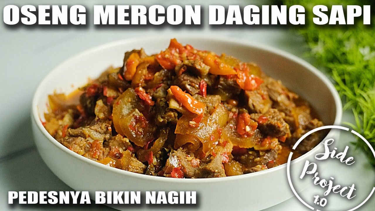 CARA DAN RESEP MEMBUAT OSENG MERCON DAGING DAN TETELAN SAPI - YouTube